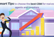 Best CRM For Real Estate Agents: Choosing The Right Platform